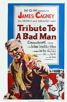 220px-Tribute_to_a_Bad_Man_FilmPoster